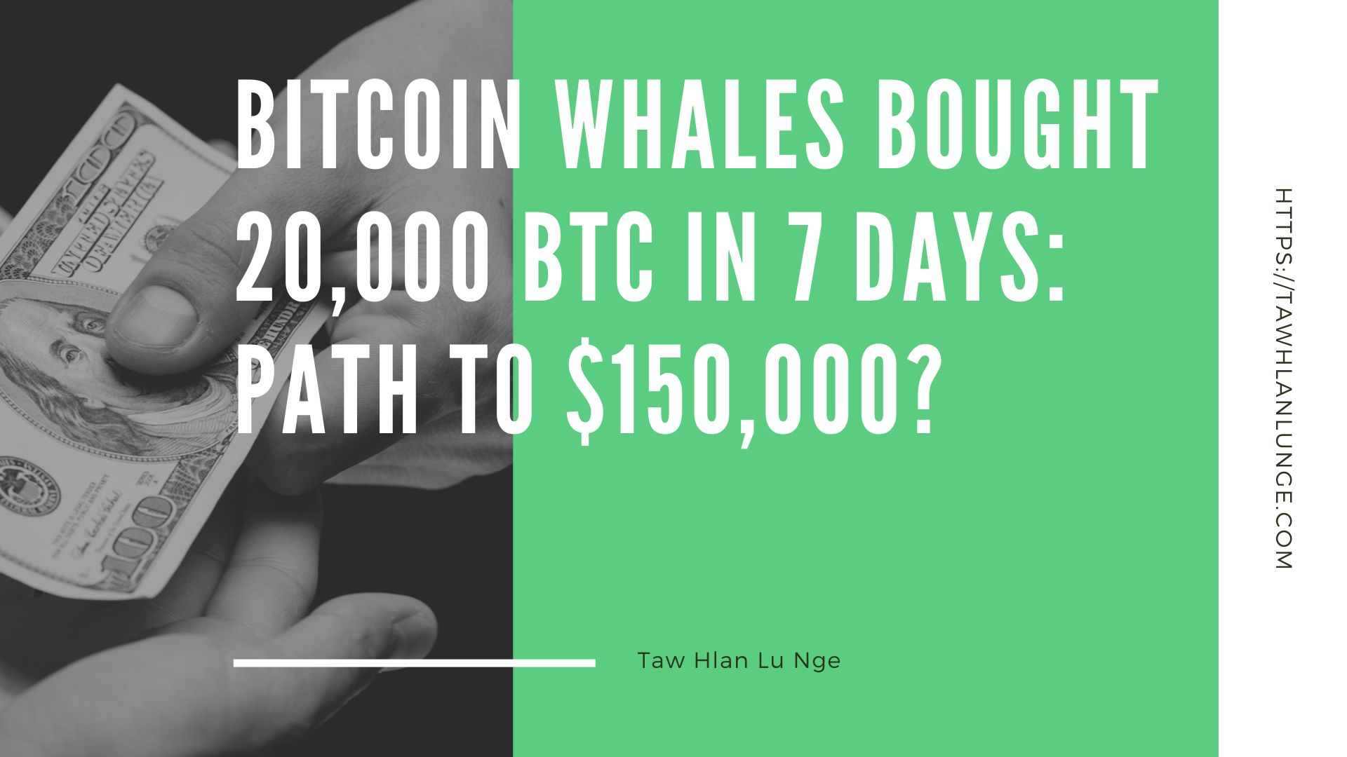 Bitcoin Whales Bought 20,000 BTC In 7 Days: Path To $150,000?
