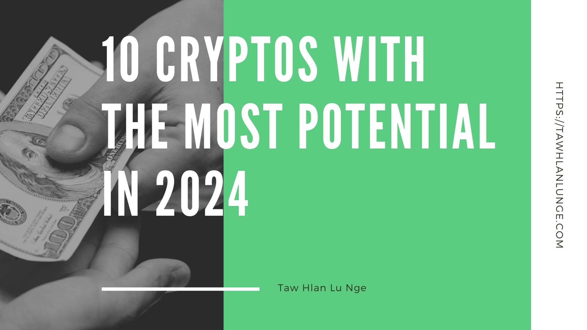 10 Cryptos With the Most Potential in 2024